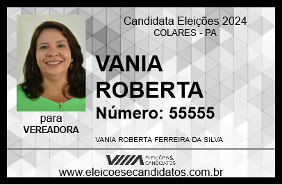 Candidato VANIA ROBERTA 2024 - COLARES - Eleições