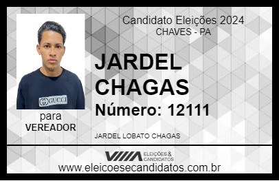 Candidato JARDEL CHAGAS 2024 - CHAVES - Eleições