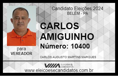 Candidato CARLOS AMIGUINHO 2024 - BELÉM - Eleições