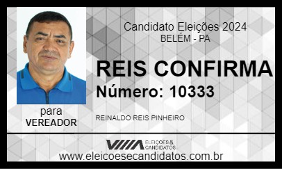 Candidato REIS CONFIRMA 2024 - BELÉM - Eleições