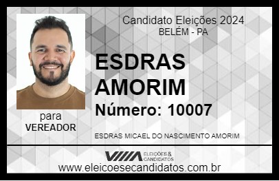 Candidato ESDRAS AMORIM 2024 - BELÉM - Eleições