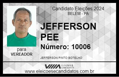 Candidato JEFFERSON PEE 2024 - BELÉM - Eleições