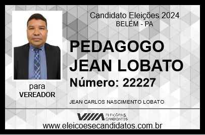 Candidato PEDAGOGO JEAN LOBATO 2024 - BELÉM - Eleições