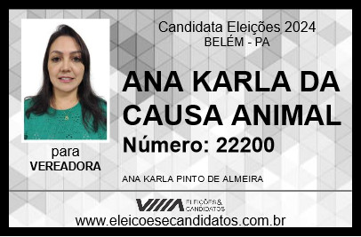 Candidato ANA KARLA DA CAUSA ANIMAL 2024 - BELÉM - Eleições