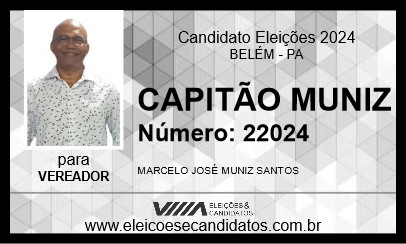 Candidato CAPITÃO MUNIZ 2024 - BELÉM - Eleições