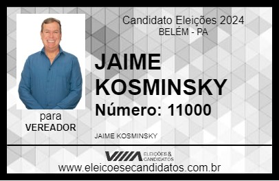 Candidato JAIME KOSMINSKY 2024 - BELÉM - Eleições