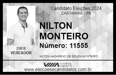 Candidato NILTON MONTEIRO 2024 - CASTANHAL - Eleições