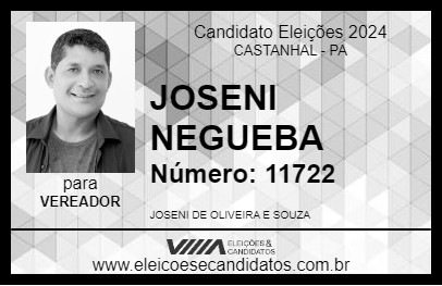 Candidato JOSENI NEGUEBA 2024 - CASTANHAL - Eleições