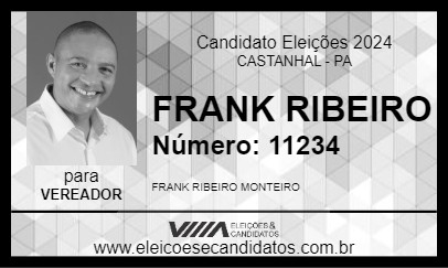 Candidato FRANK RIBEIRO 2024 - CASTANHAL - Eleições