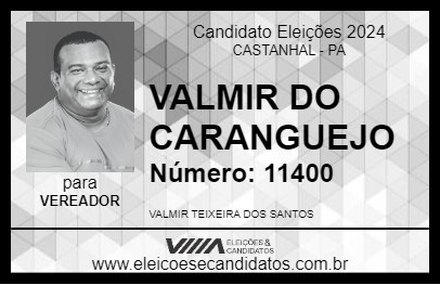 Candidato VALMIR DO CARANGUEJO 2024 - CASTANHAL - Eleições