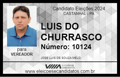 Candidato LUIS DO CHURRASCO 2024 - CASTANHAL - Eleições