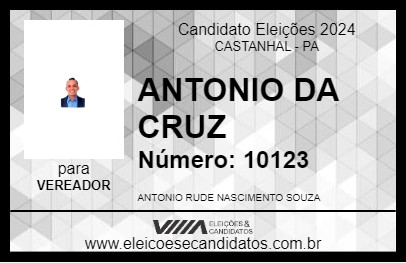 Candidato ANTONIO DA CRUZ 2024 - CASTANHAL - Eleições