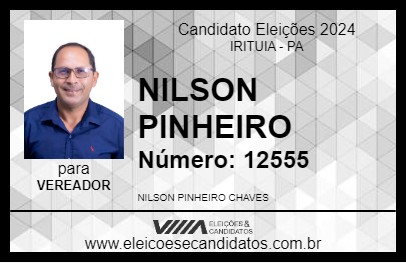 Candidato NILSON PINHEIRO 2024 - IRITUIA - Eleições