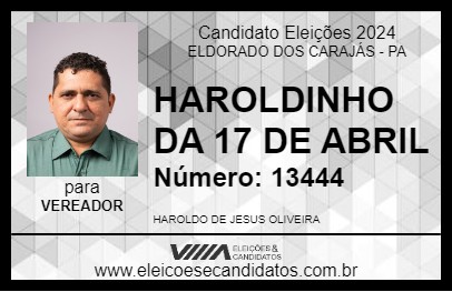 Candidato HAROLDINHO DA 17 DE ABRIL 2024 - ELDORADO DOS CARAJÁS - Eleições