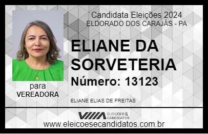 Candidato ELIANE DA SORVETERIA 2024 - ELDORADO DOS CARAJÁS - Eleições