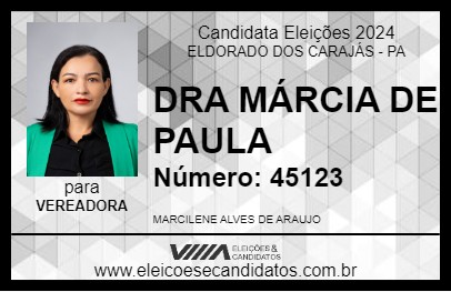 Candidato DRA MÁRCIA DE PAULA 2024 - ELDORADO DOS CARAJÁS - Eleições