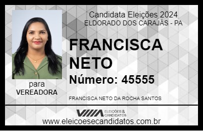 Candidato FRANCISCA NETO 2024 - ELDORADO DOS CARAJÁS - Eleições