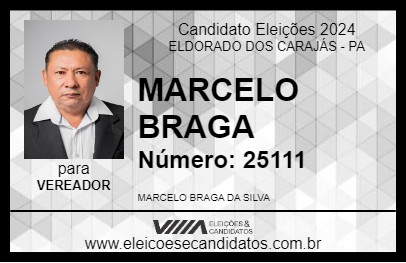 Candidato MARCELO BRAGA 2024 - ELDORADO DOS CARAJÁS - Eleições