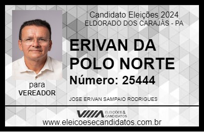 Candidato ERIVAN DA POLO NORTE 2024 - ELDORADO DOS CARAJÁS - Eleições