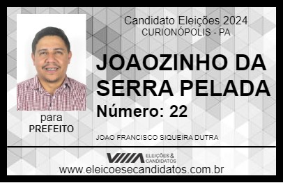 Candidato JOAOZINHO DA SERRA PELADA 2024 - CURIONÓPOLIS - Eleições