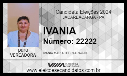 Candidato IVANIA 2024 - JACAREACANGA - Eleições