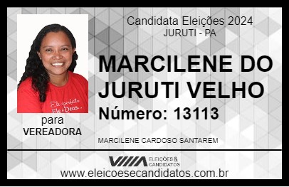 Candidato MARCILENE DO JURUTI VELHO 2024 - JURUTI - Eleições