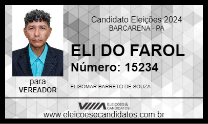 Candidato ELI DO FAROL 2024 - BARCARENA - Eleições