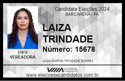 Candidato LAIZA TRINDADE 2024 - BARCARENA - Eleições