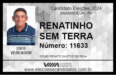 Candidato RENATINHO SEM TERRA 2024 - ANANINDEUA - Eleições