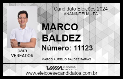 Candidato MARCO BALDEZ 2024 - ANANINDEUA - Eleições