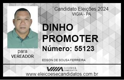 Candidato DINHO PROMOTER 2024 - VIGIA - Eleições