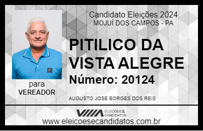 Candidato PITILICO DA VISTA ALEGRE 2024 - MOJUÍ DOS CAMPOS - Eleições