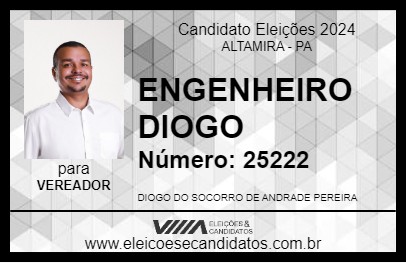 Candidato ENGENHEIRO DIOGO 2024 - ALTAMIRA - Eleições