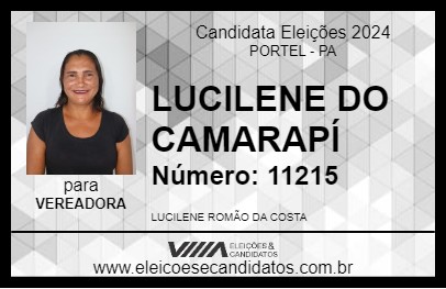 Candidato LUCILENE DO CAMARAPÍ 2024 - PORTEL - Eleições