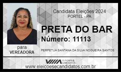 Candidato PRETA DO BAR 2024 - PORTEL - Eleições