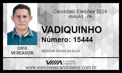 Candidato VADIQUINHO 2024 - ANAJÁS - Eleições