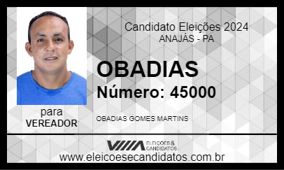 Candidato OBADIAS 2024 - ANAJÁS - Eleições