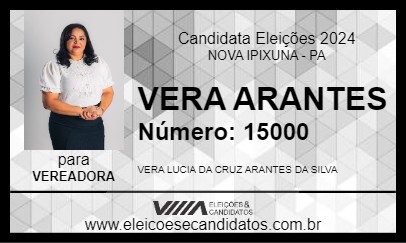 Candidato VERA ARANTES 2024 - NOVA IPIXUNA - Eleições