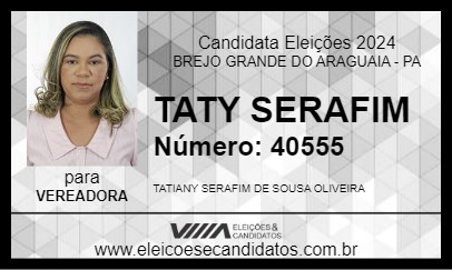 Candidato TATY SERAFIM 2024 - BREJO GRANDE DO ARAGUAIA - Eleições