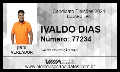 Candidato IVALDO DIAS 2024 - BUJARU - Eleições