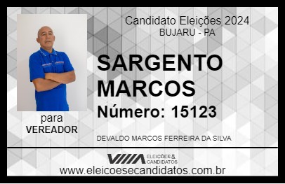 Candidato SARGENTO MARCOS 2024 - BUJARU - Eleições