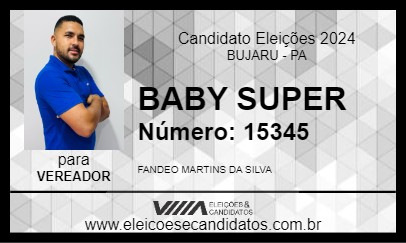 Candidato BABY SUPER 2024 - BUJARU - Eleições