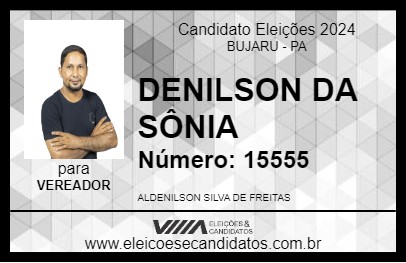 Candidato DENILSON DA SÔNIA 2024 - BUJARU - Eleições