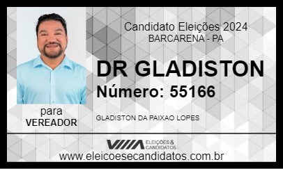 Candidato DR GLADISTON 2024 - BARCARENA - Eleições