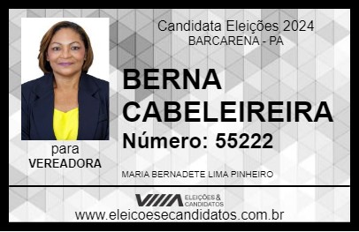 Candidato BERNA CABELEIREIRA 2024 - BARCARENA - Eleições