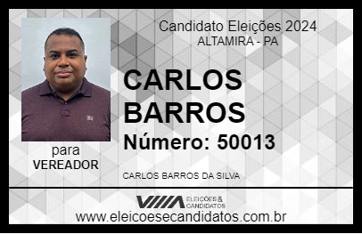 Candidato CARLOS BARROS 2024 - ALTAMIRA - Eleições