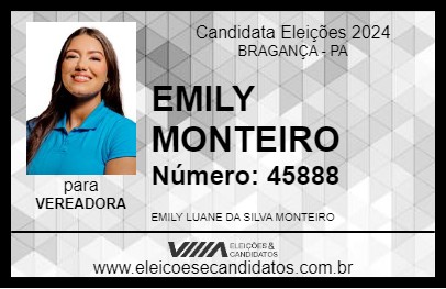 Candidato EMILY MONTEIRO 2024 - BRAGANÇA - Eleições