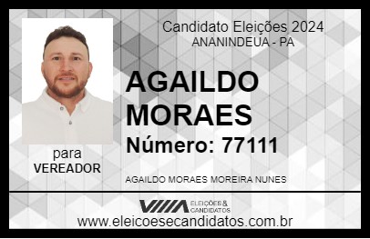 Candidato AGAILDO MORAES 2024 - ANANINDEUA - Eleições