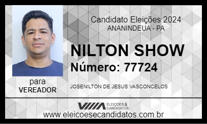 Candidato NILTON SHOW 2024 - ANANINDEUA - Eleições