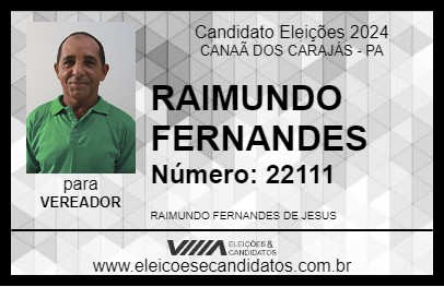 Candidato RAIMUNDO FERNANDES 2024 - CANAÃ DOS CARAJÁS - Eleições